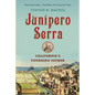 Junipero Serra - Paperback
