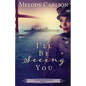 I'll Be Seeing You - Paperback