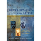 Development and Faith: Where Mind, Heart, and Soul Work Together - Paperback