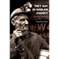 They Say in Harlan County: An Oral History - Paperback