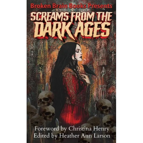 Screams From The Dark Ages - Paperback