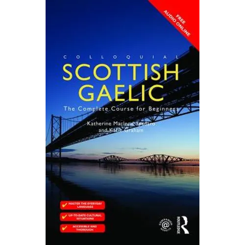 Colloquial Scottish Gaelic: The Complete Course for Beginners - Paperback