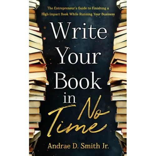 Write Your Book in No Time - Paperback
