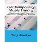 Contemporary Music Theory: A Fast-paced Book of Theory for The Serious Contemporary Musician - Paperback