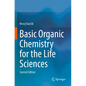 Basic Organic Chemistry for the Life Sciences - Paperback