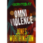 Omniviolence - Paperback