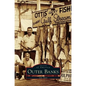 Outer Banks - Hardcover