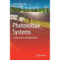 Photovoltaic Systems: Fundamentals and Applications - Paperback
