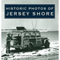 Historic Photos of Jersey Shore - Hardcover