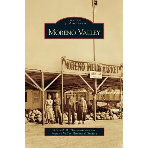 Moreno Valley - Hardcover