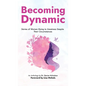 Becoming Dynamic - Hardcover