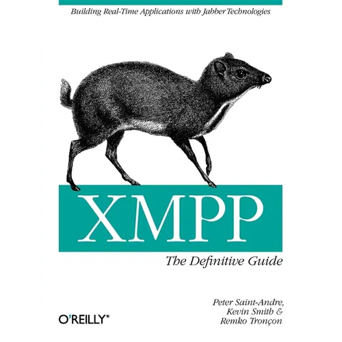 Xmpp: The Definitive Guide: Building Real-Time Applications with Jabber Technologies - Paperback