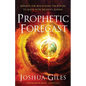 Prophetic Forecast - Hardcover