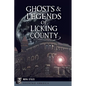 Ghosts & Legends of Licking County - Paperback