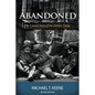 Abandoned: The Untold Story of the Orphan Trains - Paperback