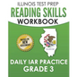 ILLINOIS TEST PREP Reading Skills Workbook Daily IAR Practice Grade 3: Preparation for the Illinois Assessment of Readiness ELA/Literacy Tests - Paperback