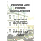 Frontier and Pioneer Recollections of Early Days in San Antonio and West Texas - Paperback