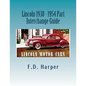 Lincoln 1938 - 1954 Part Interchange Guide - Paperback