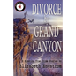 Divorce by Grand Canyon: 8 Riveting True Crime Stories - Paperback