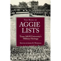 The Book of Aggie Lists, Volume 130: Texas A&m University's Military Heritage - Hardcover