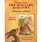 The Old Lady and the Fawn - Paperback