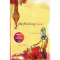 (Re)MAKING LOVE: a sex after sixty story - Paperback