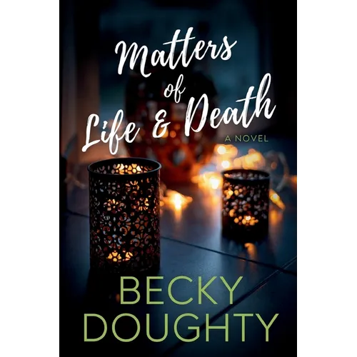 Matters of Life and Death - Paperback