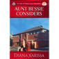 Aunt Bessie Considers - Paperback