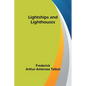 Lightships and Lighthouses - Paperback