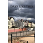 Days like this - Paperback