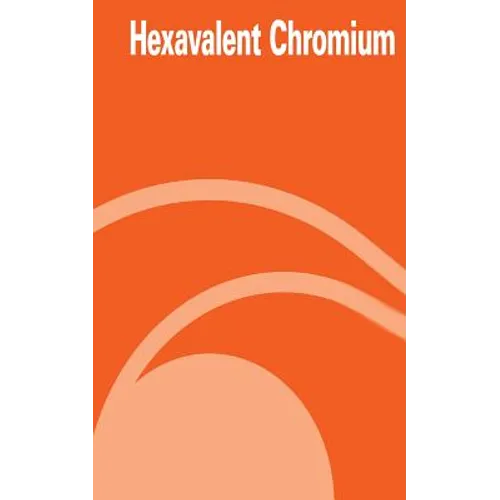 Hexavalent Chromium - Paperback