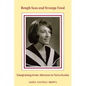Rough Seas and Strange Food: Emigrating from Abruzzo to Nova Scotia - Paperback