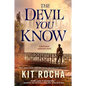 The Devil You Know: A Mercenary Librarians Novel - Paperback