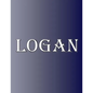 Logan: 100 Pages 8.5" X 11" Personalized Name on Notebook College Ruled Line Paper - Paperback