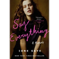 Say Everything: A Memoir - Paperback