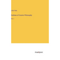Outlines of Cosmic Philosophy: Vol. I - Hardcover