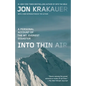 Into Thin Air: A Personal Account of the Mount Everest Disaster - Paperback