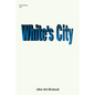 White's City: Marshall White - Paperback
