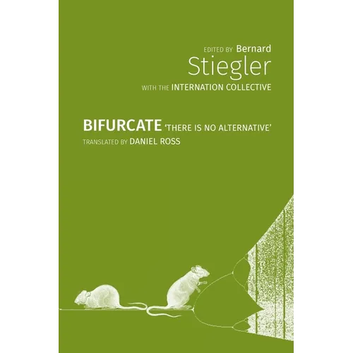 Bifurcate: There is No Alternative - Paperback