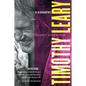Timothy Leary: A Biography - Paperback