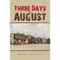 Three Days in August - Paperback