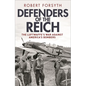 Defenders of the Reich: The Luftwaffe's War Against America's Bombers - Hardcover