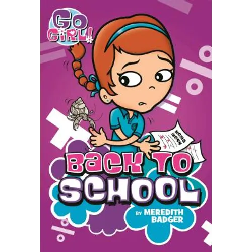 Go Girl #10: Back to School - Paperback