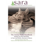 The Animal Reiki Handbook - Finding Your Way With Reiki in Your Local Shelter, Sanctuary or Rescue - Paperback