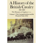 A History of the British Cavalry the Curragh Incident and the Western Front 1914, Volume VII - Hardcover