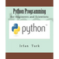 Python Programming: for Engineers and Scientists - Paperback