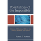Possibilities of the Impossible: Obstacles of Educational Reform, Nets, Trenches, Sinkholes and Cisterns - Hardcover