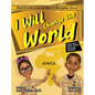I Will Change the World: A Book About Global Thinking and Global Leadership - Hardcover