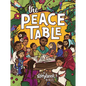 The Peace Table: A Storybook Bible - Hardcover