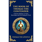 The Book of Thomas the Contender: Mystical Teachings on the Struggle for Enlightenment (Deluxe Hardbound Edition) - Hardcover